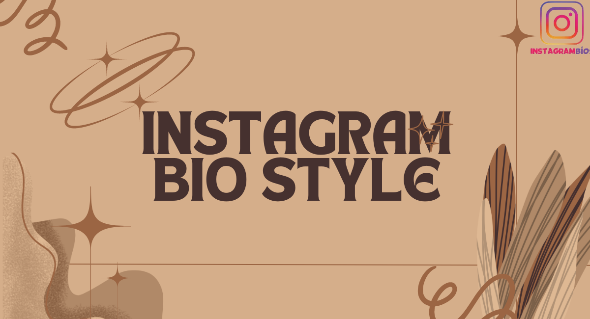 instagram bio style