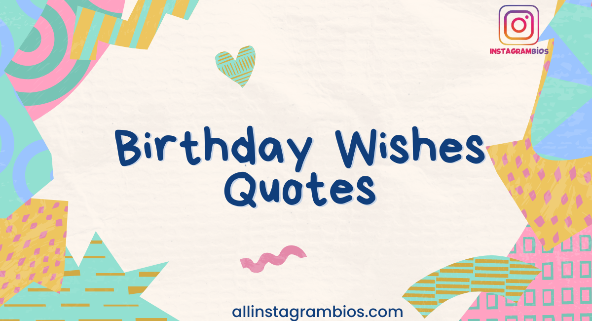 birthday wishes quotes