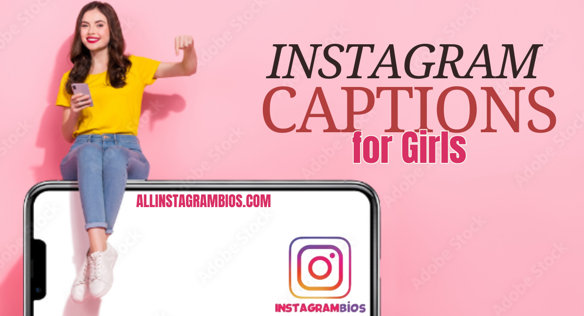 instagram captions for girls