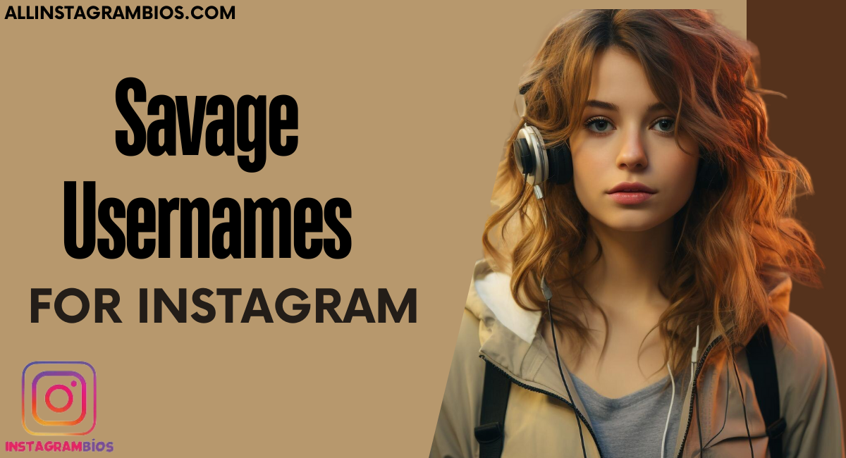 savage usernames for instagram