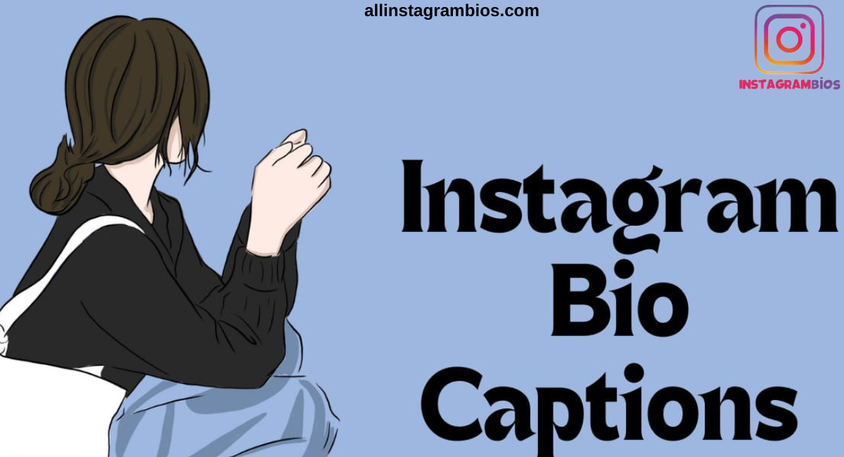instagram bio captions